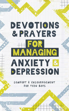 Cover image for Devotions and Prayers for Managing Anxiety and Depression (Teen Boy), isbn: 9781636098272