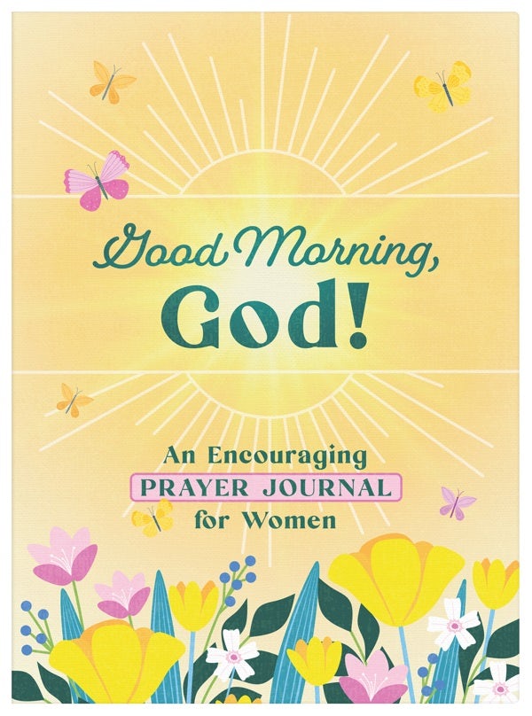 Cover image for Good Morning, God! an Encouraging Prayer Journal for Women, isbn: 9781636098487
