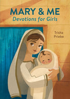 Cover image for Mary & Me Devotions for Girls, isbn: 9781636098579