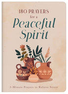 Cover image for 180 Prayers for a Peaceful Spirit, isbn: 9781636098951