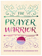 Cover image for The Prayer Warrior Journal, isbn: 9781636099460