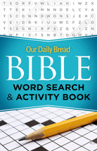 Cover image for Our Daily Bread Bible Word Search & Activity Book, isbn: 9781640700895