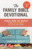 Cover image for The Family Bible Devotional, Volume 2, isbn: 9781640701380