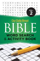 Cover image for Our Daily Bread Bible Word Search & Activity Book, Volume 2, isbn: 9781640701687