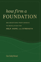 Cover image for How Firm a Foundation, isbn: 9781640701816