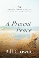 Cover image for A Present Peace, isbn: 9781640701946