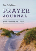 Cover image for Our Daily Bread Prayer Journal, isbn: 9781640702837