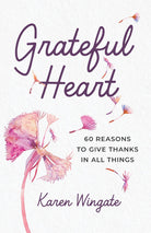 Cover image for Grateful Heart, isbn: 9781640703698