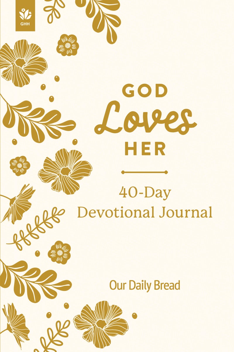 Cover image for God Loves Her 40-Day Devotional Journal, isbn: 9781640704510