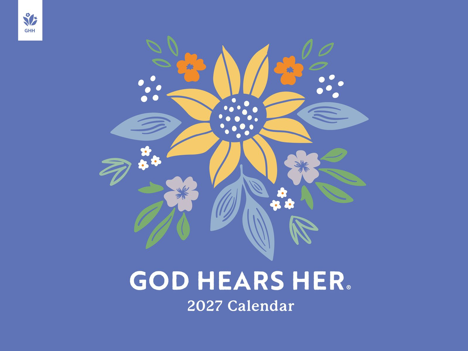 Cover image for God Hears Her 2027 Inspirational Wall Calendar, isbn: 9781640704688