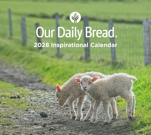Cover image for Our Daily Bread 2028 Inspirational Wall Calendar, isbn: 9781640706057