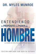 Cover image for Entendiendo El Propósito Y El Poder del Hombre, isbn: 9781641230377