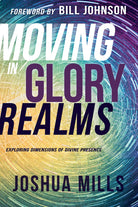 Cover image for Moving in Glory Realms, isbn: 9781641230865