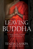 Cover image for Leaving Buddha, isbn: 9781641231022