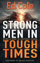 Cover image for Strong Men in Tough Times, isbn: 9781641231329