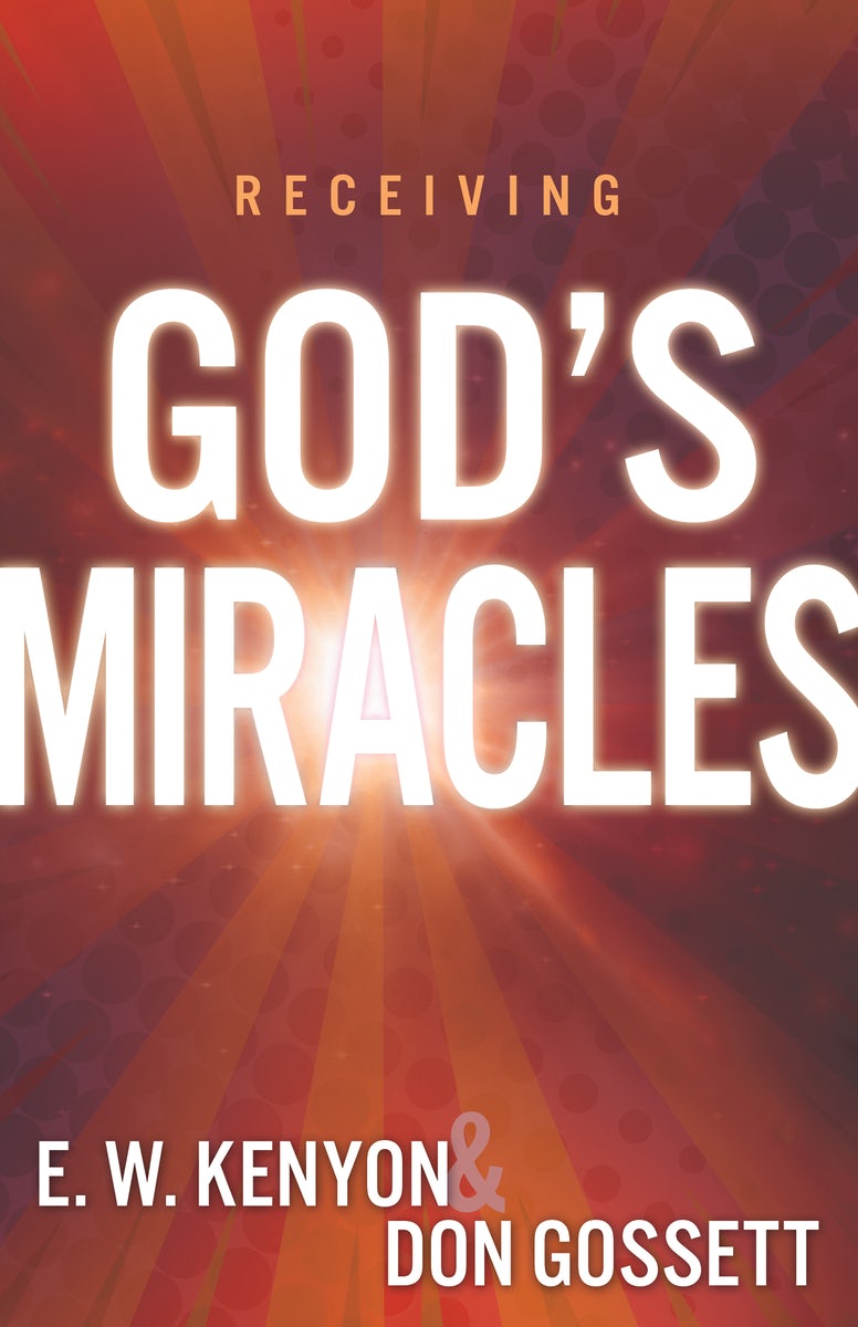 Cover image for Receiving God's Miracles, isbn: 9781641231404