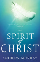 Cover image for The Spirit of Christ, isbn: 9781641231411