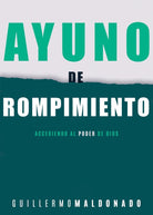 Cover image for Ayuno de Rompimiento, isbn: 9781641231664
