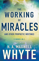 Cover image for The Working of Miracles and Other Prophetic Writings, isbn: 9781641232296