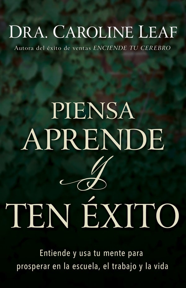 Cover image for Piensa, Aprende Y Ten Éxito, isbn: 9781641232593