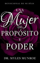Cover image for Una Mujer de Propósito Y Poder, isbn: 9781641232999
