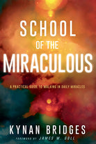 Cover image for School of the Miraculous, isbn: 9781641233040