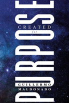 Cover image for Created for Purpose, isbn: 9781641233378