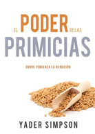 Cover image for El Poder de Las Primicias, isbn: 9781641234733