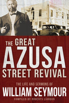 Cover image for The Great Azusa Street Revival, isbn: 9781641235228