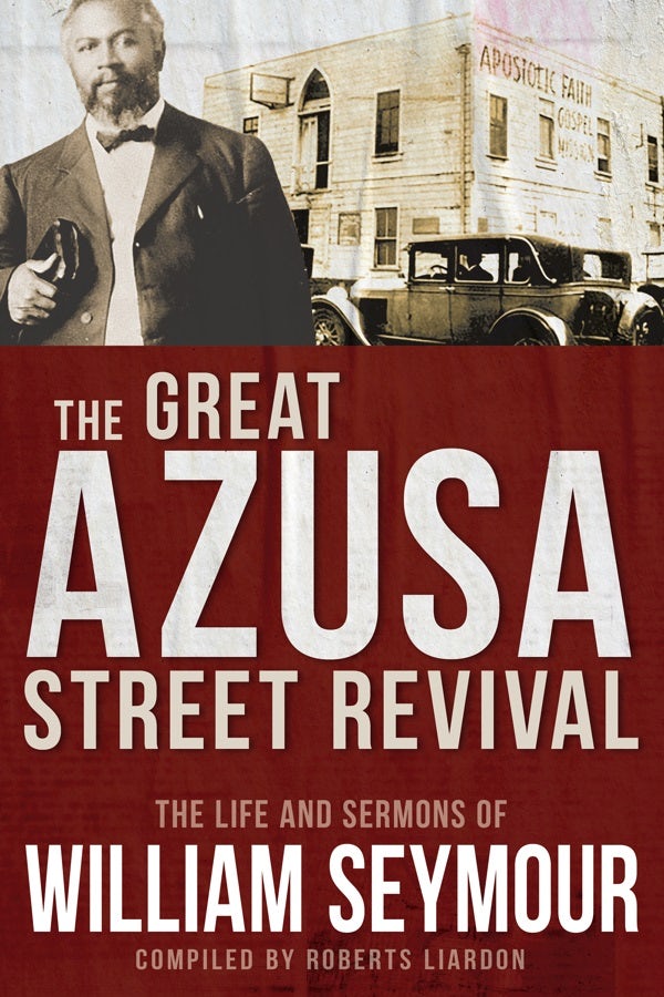 Cover image for The Great Azusa Street Revival, isbn: 9781641235228