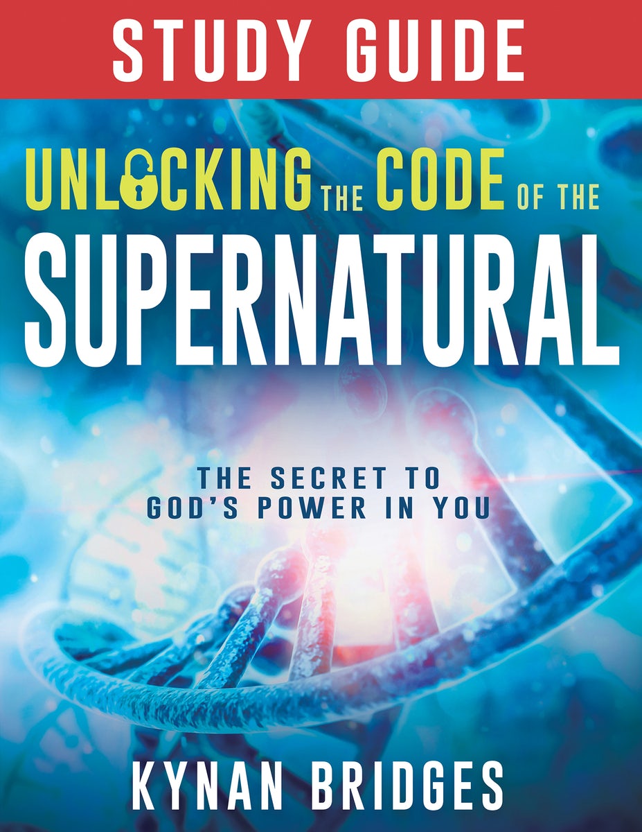 Cover image for Unlocking the Code of the Supernatural Study Guide, isbn: 9781641236263
