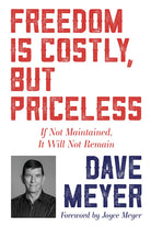 Cover image for Freedom Is Costly, But Priceless, isbn: 9781641237857