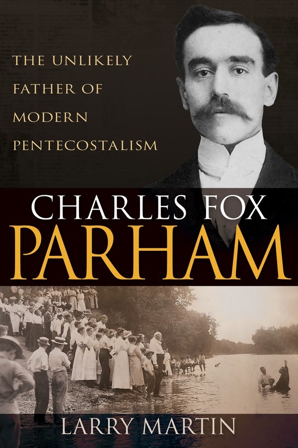 Cover image for Charles Fox Parham, isbn: 9781641238014