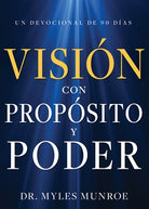 Cover image for Visión Con Propósito Y Poder, isbn: 9781641238328