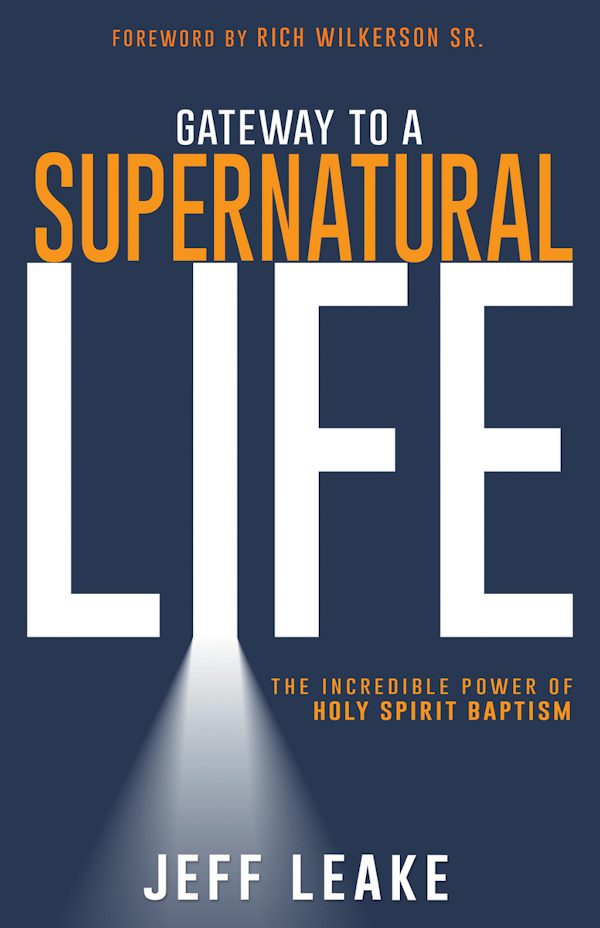 Cover image for Gateway to a Supernatural Life, isbn: 9781641238502