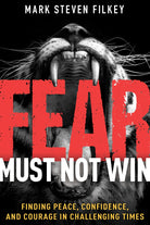 Cover image for Fear Must Not Win, isbn: 9781641238755