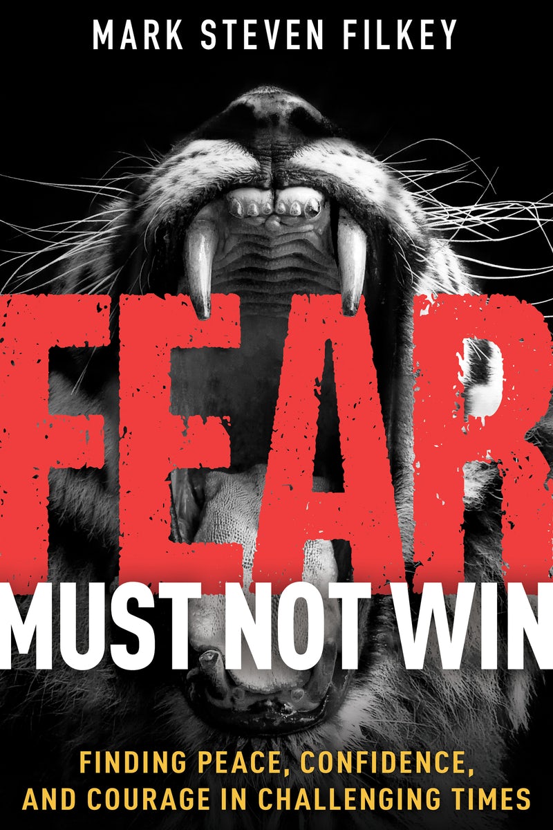Cover image for Fear Must Not Win, isbn: 9781641238755