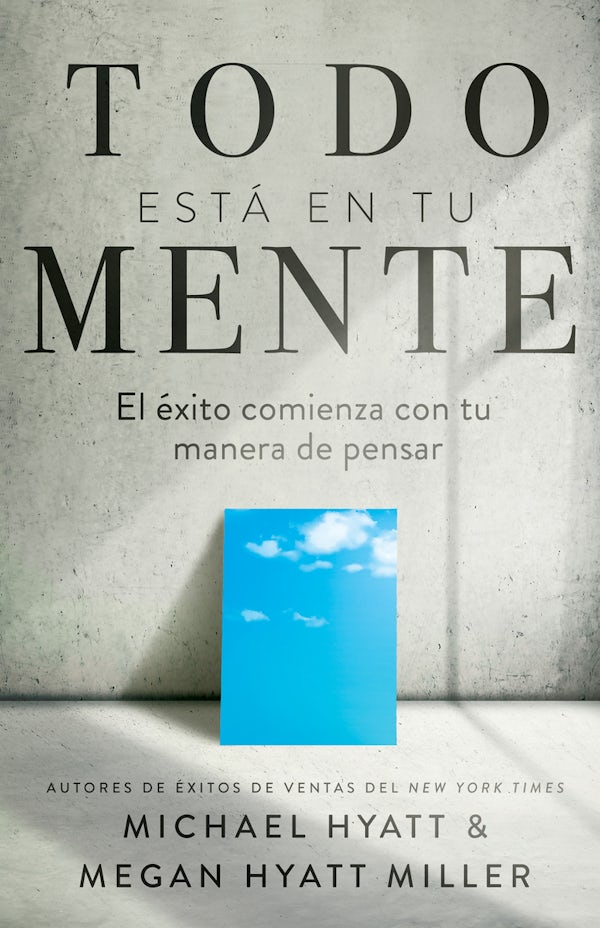 Cover image for Todo Está En Tu Mente, isbn: 9781641239769