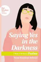Cover image for Saying Yes in the Darkness, isbn: 9781641580021