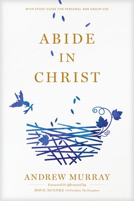 Cover image for Abide in Christ, isbn: 9781641582247