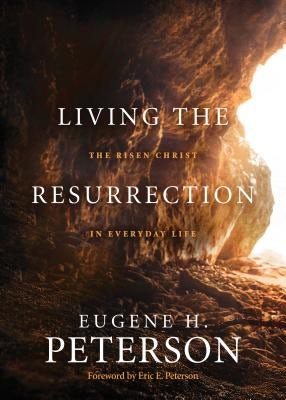 Cover image for Living the Resurrection, isbn: 9781641582292