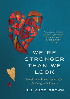 Cover image for We're Stronger Than We Look, isbn: 9781641583886
