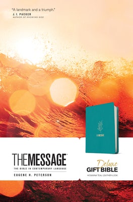 Cover image for The Message Deluxe Gift Bible (Leather-Look, Hosanna Teal), isbn: 9781641584975