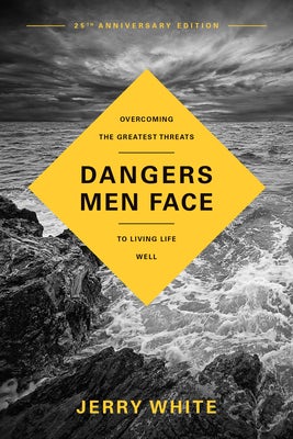 Cover image for Dangers Men Face, 25th Anniversary Edition, isbn: 9781641585156