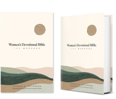 Cover image for The Message Women's Devotional Bible (Hardcover), isbn: 9781641585392