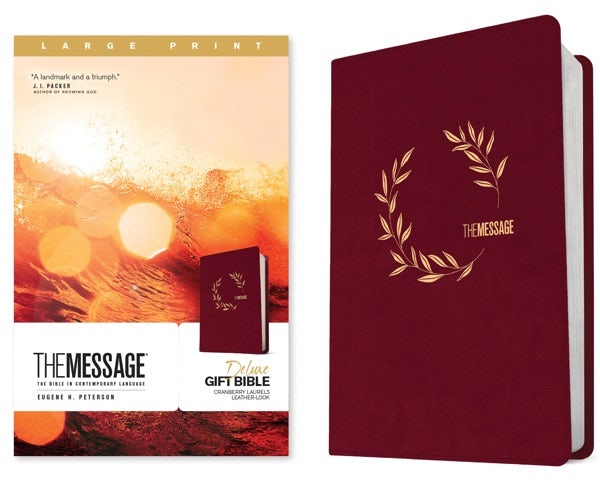 Cover image for The Message Deluxe Gift Bible, Large Print (Leather-Look, Cranberry Laurels), isbn: 9781641586481