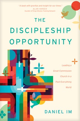 Cover image for The Discipleship Opportunity, isbn: 9781641587495
