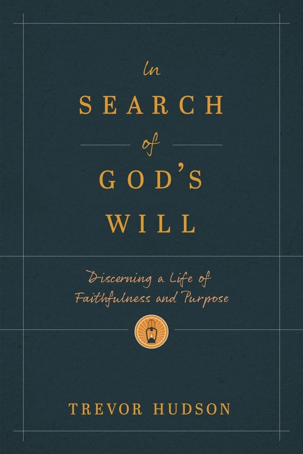 Cover image for In Search of God's Will, isbn: 9781641587631