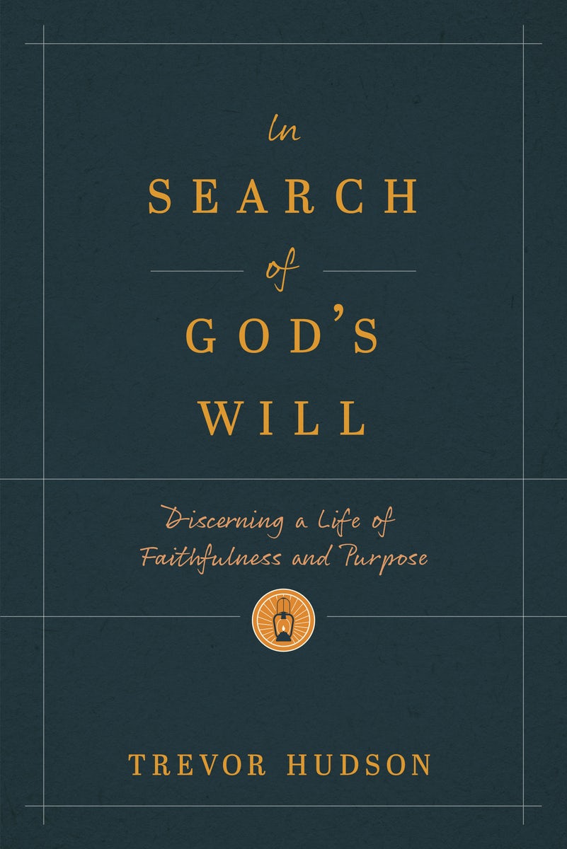 Cover image for In Search of God's Will, isbn: 9781641587631
