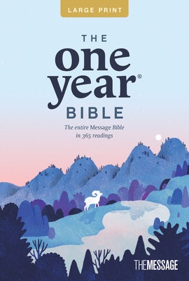 Cover image for The One Year Bible the Message, Large Print Thinline Edition (Softcover), isbn: 9781641588270
